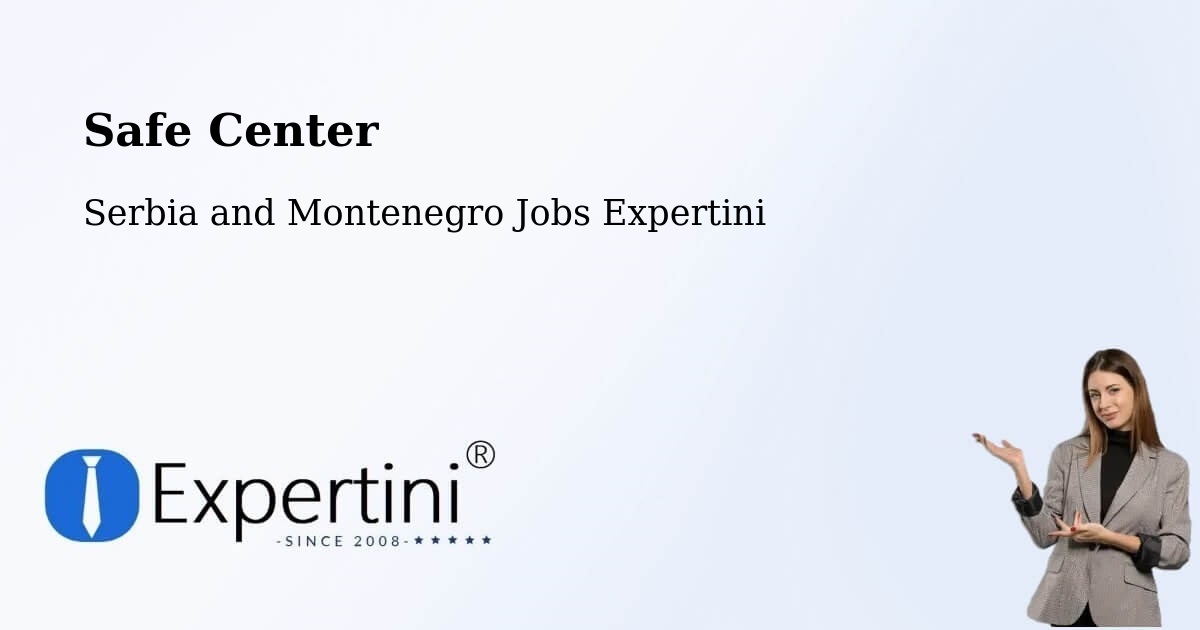 Safety Center – St. Thomas - Serbia and Montenegro Jobs Expertini